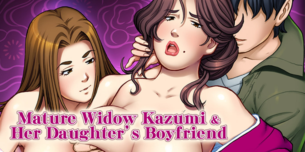 Jukubo Miboujin Kazumi Musume no Kareshi ni Dakarete... | Mature Widow Kazumi and Her Daughter's Boyfriend page 1 full
