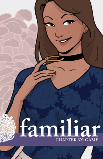 Familiar  - Act 3 - Chapter 18.6: Game cover