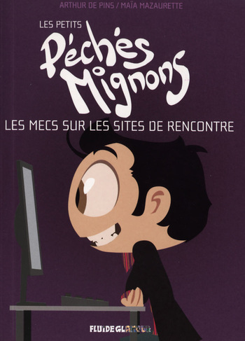 Les petits péchés mignons 2 - Les mecs sur les sites de rencontre cover