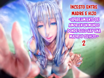 Mama Shota Boshi Soukan 2 / Incesto entre madre e hijo, Apareamiento de amor en un mundo donde solo hay una madre y su hijo cover