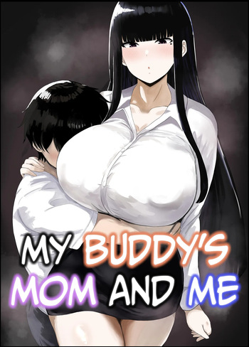 Boku to Shinyuu no Okaa-san | My Buddy's Mom And Me cover
