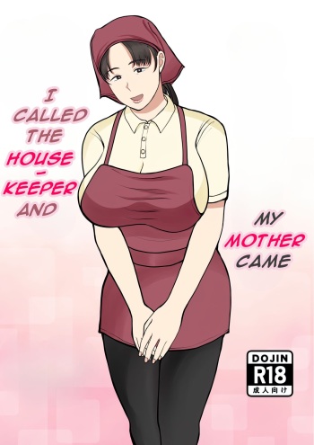 Kaseifu Yondara Haha ga Kita - I Called The Housekeeper and My Mother Came cover