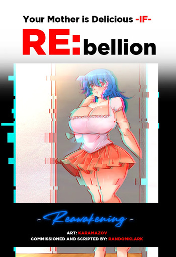 Your Mother is Delicious RE:bellion CH1 cover