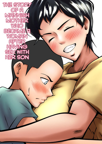 Otokomasari no Kaa-chan ga Musuko to no Sex de Onna ni Natta Hanashi cover