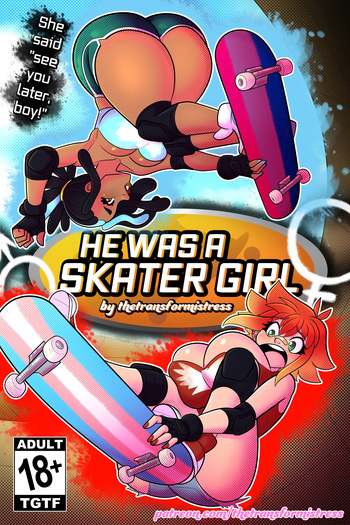 He Was A Skater Girl! cover
