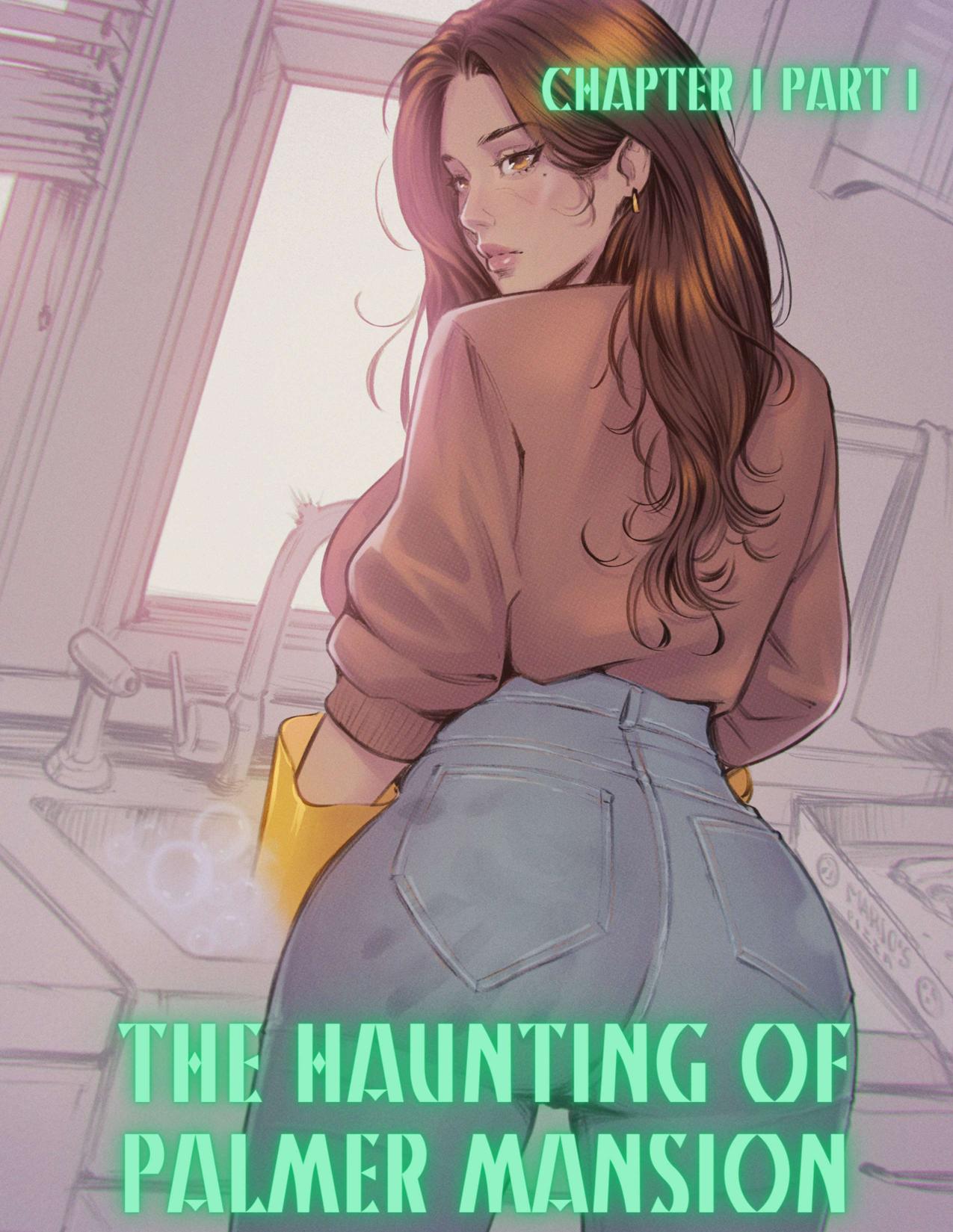 The Haunting of Palmer Mansion Chapter 1 page 1 full