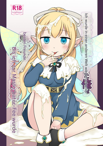 Isekai Tensei si ta Ore ga Sinyuu no Onaho Yousei ni Naru Made  DE cover