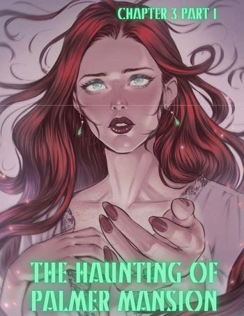 The Haunting of Palmer Mansion Chapter 3 cover