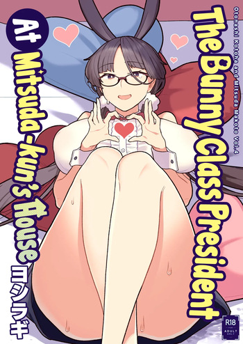 Iinchou to Mitsuda-kun no Ouchi de Bunny - Otonashi Kotoha and Mitsuda Makoto Vol.4 | The Bunny Class President at Mitsuda-kun's House - Otonashi Kotoha and Mitsuda Makoto Vol.4 cover