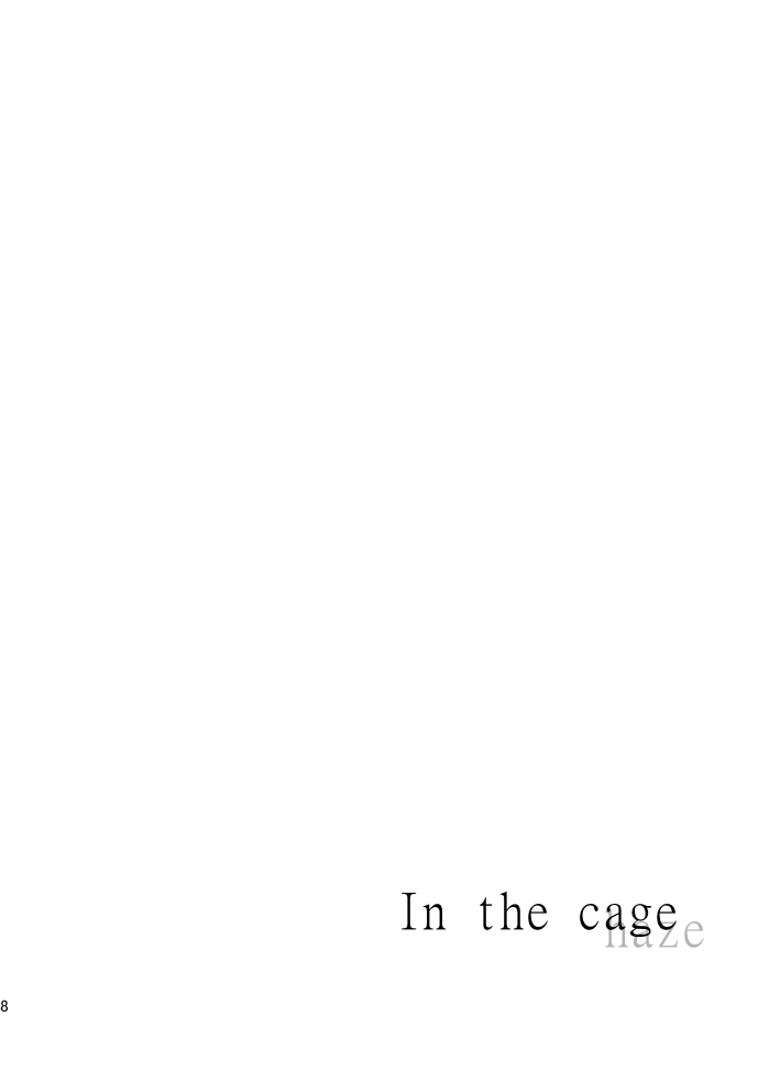 In the cage/haze page 9 full