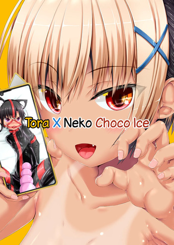 Tora x Neko Choco Ice Chapter 1 cover