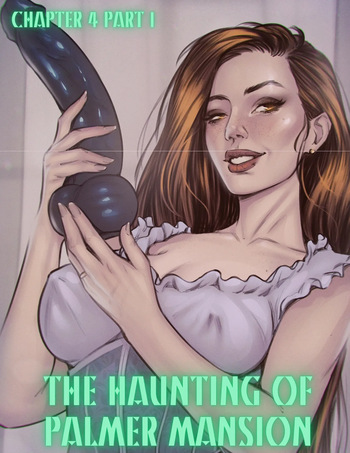 The Haunting of Palmer Mansion Chapter 4 cover