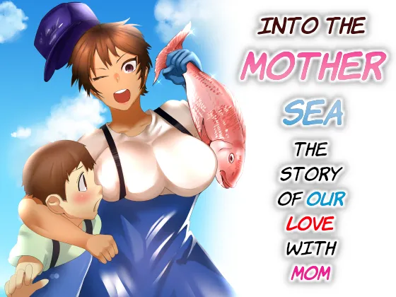 Haha Naru Umi e Ore to Kaa-chan no Ai no Monogatari | Into The Mother Sea, The Story of Our Love With Mom page 1 full