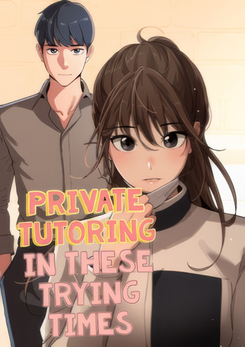 Private Tutoring in These Difficult Times cover