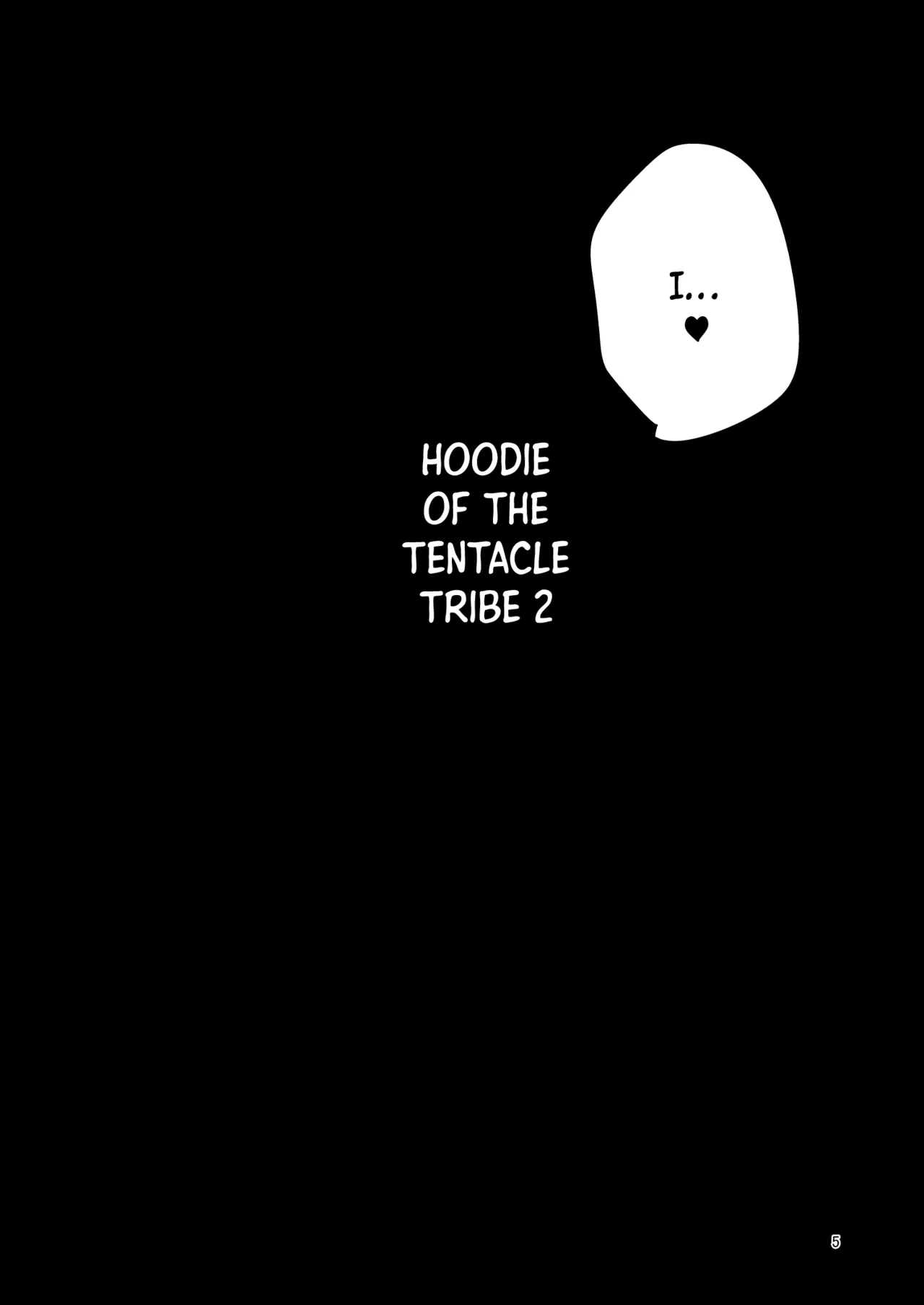 Shokushu Uri no Hoodie 2 -Kouhen- | Hoodie of the Tentacle Tribe 2 -Part2- page 4 full