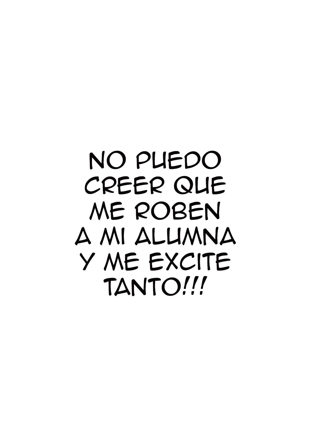 Oshiego o Netorasetara Konna ni Koufun suru nante | No Puedo Creer que Roben a mi Alumna y me Excite Tanto page 2 full