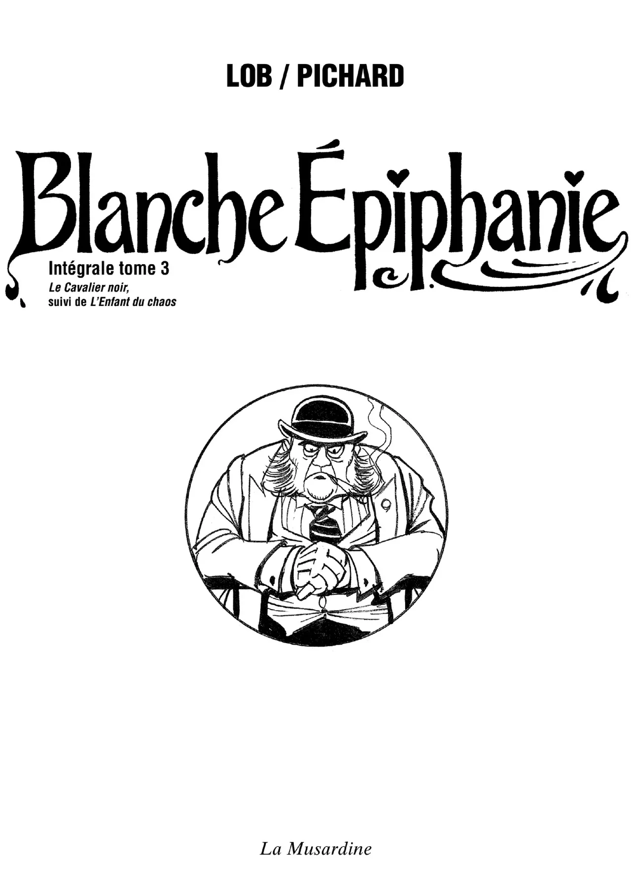 Blanche Épiphanie - Intégrale tome 3 page 2 full