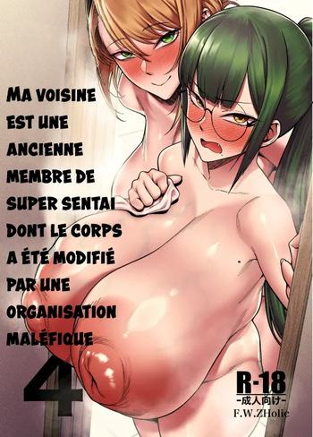 Otonari-san wa Yami Soshiki ni Nikutai Kaizou sareta Moto Seigi Sentai Member deshita 4 | Ma voisine est une ancienne membre de super sentai dont le corps a été modifié par une organisation maléfique 4 cover