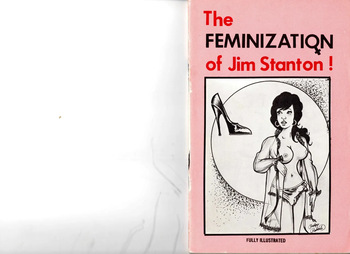 The Feminization of Jim Stanton! cover