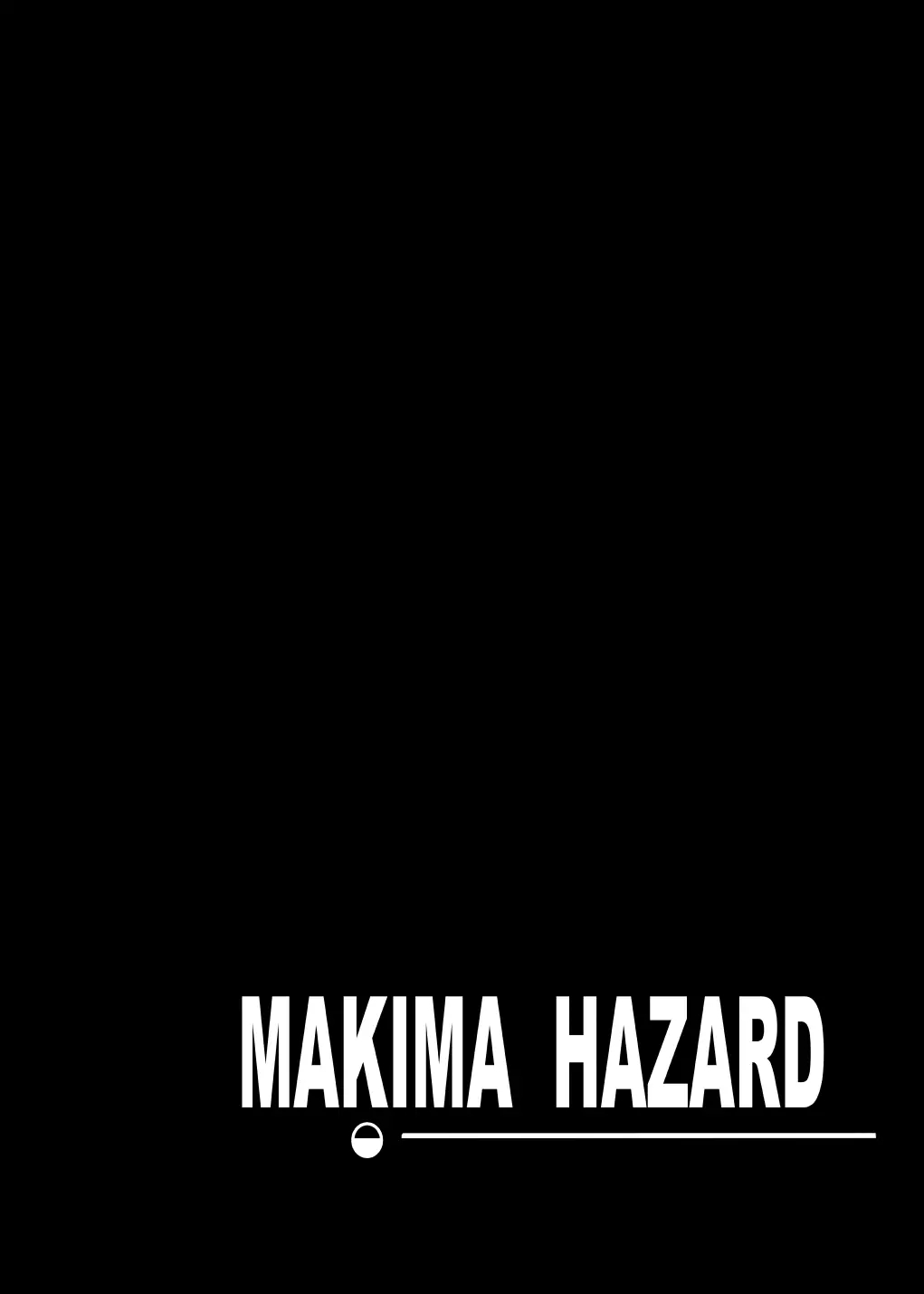 MAKIMA HAZARD | 마키마 해저드 page 2 full