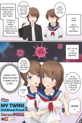 When My Twins Childhood Friend Became a Girl cover