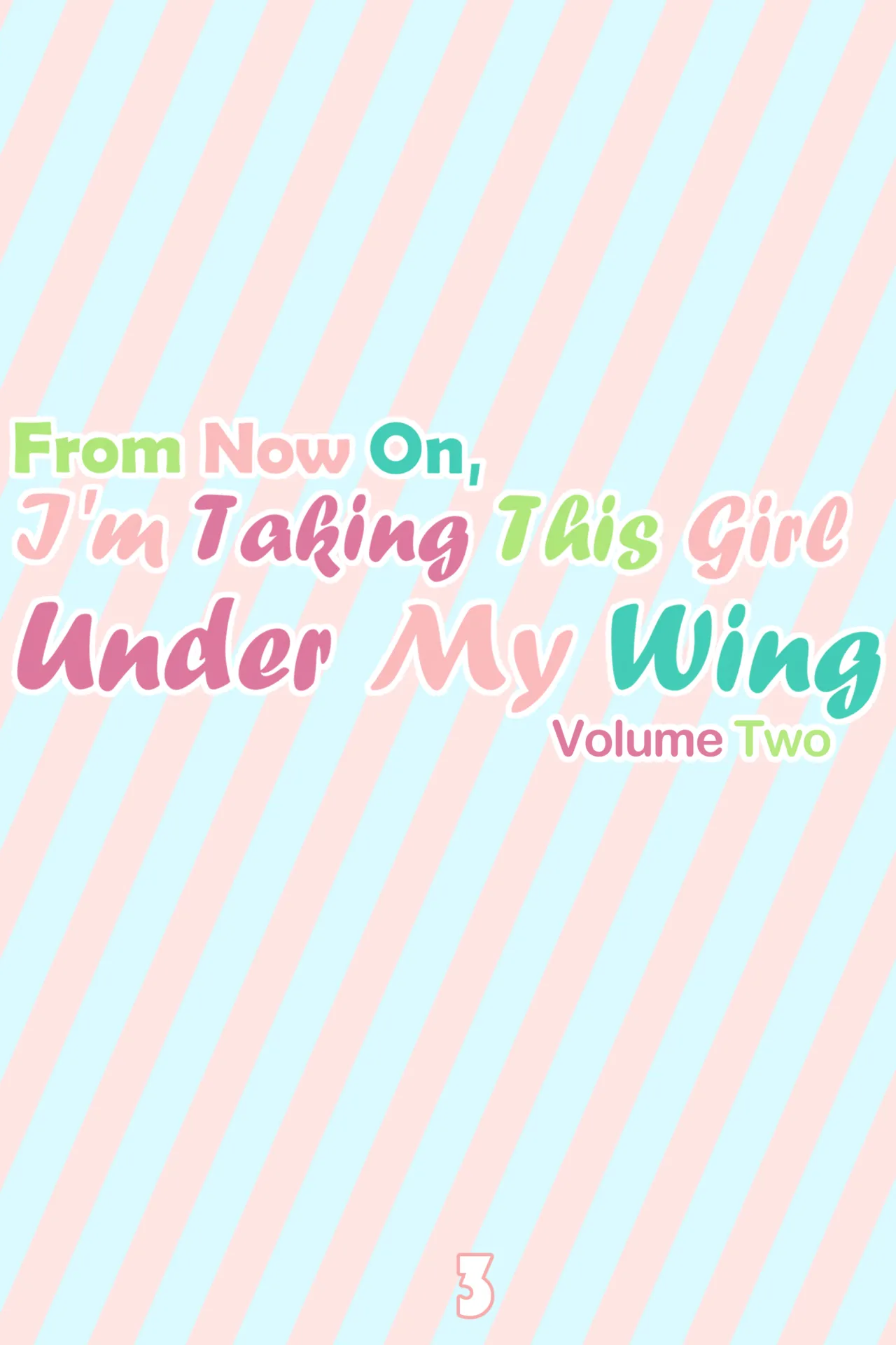 From Now On, I'm Taking This Girl Under My Wing #2 page 4 full